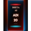 Dieta AI + 3 x ADI 20mg